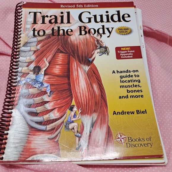 Trail Guide to the Body 5th Edition Anatomy Muscle‎ Bones Reference Book - Picture 1 of 3